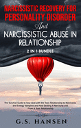 Narcissistic Recovery for Personality Disorder And Narcissistic Abuse in Relationship 2 in 1 bundle