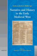 Narrative and History in the Early Medieval West