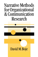 Narrative Methods for Organizational & Communication Research