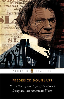 Narrative of the Life of Frederick Douglass, an American Slave - Douglass, Frederick, and Dworkin, Ira (Editor)