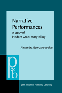 Narrative Performances: A Study of Modern Greek Storytelling