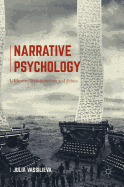 Narrative Psychology: Identity, Transformation and Ethics