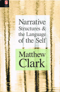 Narrative Structures and the Language of the Self