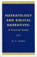 Narratology and Biblical Narratives: A Practical Guide