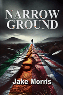 Narrow Ground