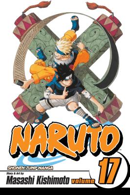 Naruto, Vol. 17 - Kishimoto, Masashi