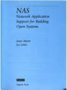 NAS: Network Application Support for Building Open Systems