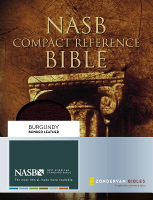 NASB, Compact Reference Bible, Bonded Leather, Burgundy, Red Letter Edition - Zondervan