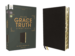 Nasb, the Grace and Truth Study Bible (Trustworthy and Practical Insights), European Bonded Leather, Black, Red Letter, 1995 Text, Comfort Print