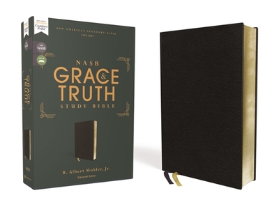 Nasb, the Grace and Truth Study Bible (Trustworthy and Practical Insights), European Bonded Leather, Black, Red Letter, 1995 Text, Comfort Print - Mohler Jr, R Albert (Editor), and Zondervan