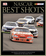 NASCAR Best Shots: The Greatest Photography in NASCAR History