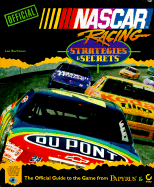 NASCAR Racing: Strategies & Secrets