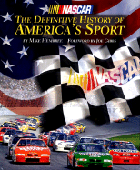 NASCAR: The Difinitive History of America's Sport