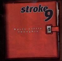 Nasty Little Thoughts - Stroke 9