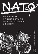 NAT: Narrative Architecture in Postmodern London