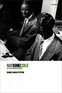 Nat King Cole: La Voz Inolvidable