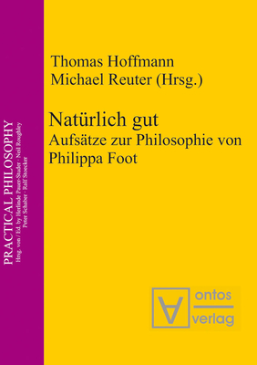 Nat?rlich gut - Hoffmann, Thomas, PhD (Editor), and Reuter, Michael (Editor)