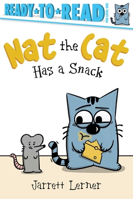 Nat the Cat Has a Snack: Ready-To-Read Pre-Level 1 - 