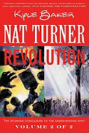 Nat Turner Book 2: Revolution