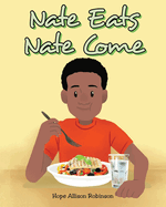 Nate Eats: Nate Come