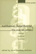 Nathaniel Hawthorne: The Scarlet Letter: Essays, Articles, Reviews