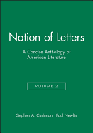 Nation of Letters: A Concise Anthology of American Literature