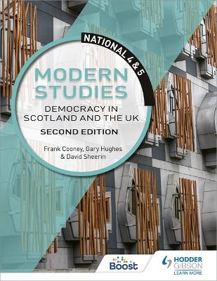 National 4 & 5 Modern Studies: Democracy in Scotland and the UK, Second Edition - Cooney, Frank, and Hughes, Gary, and Sheerin, David