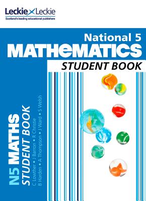 National 5 Mathematics Student Book - Lowther, Craig, and Walker, Judith, and Christie, Robin