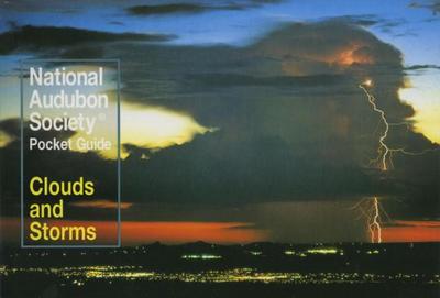 National Audubon Society Pocket Guide to Clouds and Storms - National Audubon Society