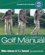 National Complete Golf Manu - Adams, Mike, and Andrews McMeel Publishing, and Tomasi, T J, Dr., Ph.D.