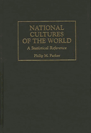 National Cultures of the World: A Statistical Reference