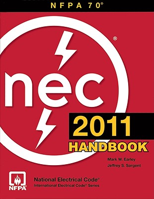 National Electrical Code 2011 Handbook - (Nfpa) National Fire Protection Association