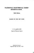 National Electrical Code Reference Book