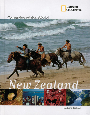 National Geographic Countries of the World: New Zealand - Jackson, Barbara