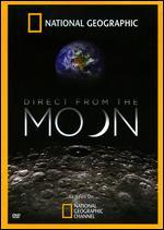 National Geographic: Direct from the Moon