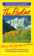 National Geographic Driving Guide to America, Rockies