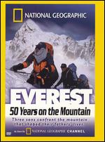 National Geographic: Everest - 50 Years on the Mountain - Liesl Clark