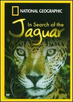 National Geographic: In Search of the Jaguar