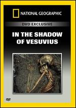 National Geographic: In the Shadow of Vesuvius - 