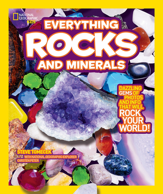 National Geographic Kids Everything Rocks & Minerals - Tomecek, Steve