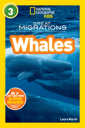National Geographic Kids Readers: Great Migrations Whales