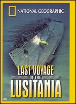 National Geographic: Last Voyage of the Lusitania - Peter Schnall