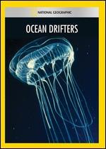 National Geographic: Ocean Drifters