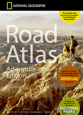 National Geographic Road Atlas 2025: Adventure Edition [United States, Canada, Mexico] - National Geographic Maps