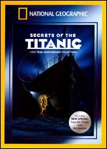 National Geographic: Secrets of the Titanic - Nicolas Noxon