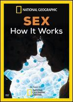 National Geographic: Sex - How It Works