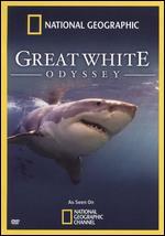 National Geographic: The Great White Odyssey