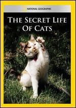 National Geographic: The Secret Life of Cats