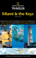 National Geographic Traveler Miami & the Keys - Miller, Mark, MD