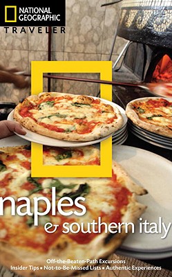 National Geographic Traveler: Naples and Southern Italy, 2nd edition - Jepson, Tim